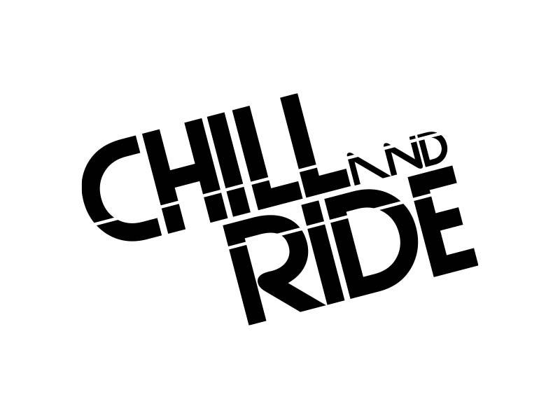 CHILL AND RIDE